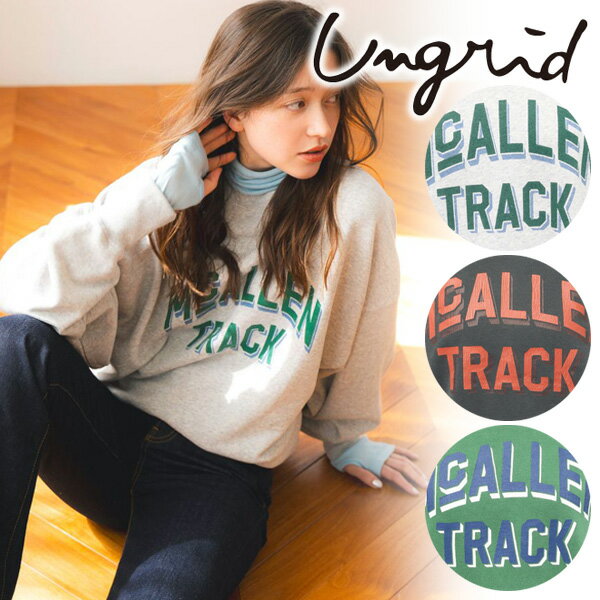 【期間限定10%OFF】【即日発送】Ungrid アングリッド ルーズシルエットロゴスウェット 112412724601 24SS 2024春夏 新作 キャンセル返品不可 あす楽のサムネイル