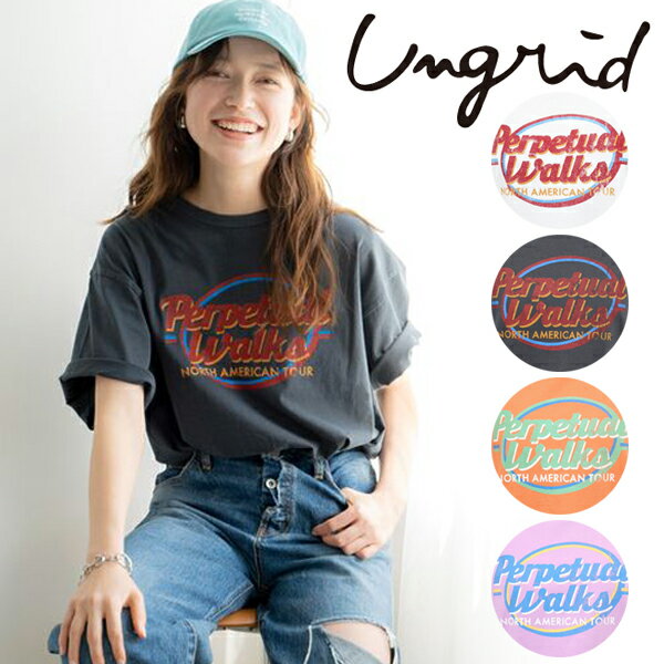 Ungrid アングリッド ツアーロゴルーズTee 112422793901 ネコポス送料無料 24SS 2024春夏 新作 キャンセル返品不可