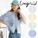 Ungrid アングリッド ギャザーデザインハーフスリーブシャツ 112420493701 24SS 2024春夏 新作 キャンセル返品不可