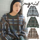 【SALE50%OFF+エントリーでP2倍】【即日発送(火曜除く)】Ungrid アングリッド チェックジャカードルーズニット 112452652501 24F...