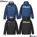 【ATHLETA アスレタ】24AW 中綿ウォームジャケット 04165 防寒ウェア サッカー フットサル レアルスポーツ
