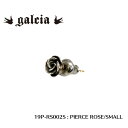 【galcia/ガルシア】ピアス/19P-RS002S : PIERCE ROSE/SMALL★REAL DEALgalcia/ガルシア/シルバー/ブラス/アクセサリ/カスタム/ホットロッド/メキシカン/ハーレー/バイカー