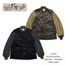 【SUGAR CANE/シュガーケーン】ジャケット/FICTION ROMANCE CORDUROY × MOLESKIN COMBI JACKET：SC14996/リアルディール/REAL DEAL/ジャケット/メンズジャケット/2021新作