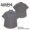 ySUGAR CANE/VK[P[z HICKORY STRIPE S/S WORK SHIRT SC37944REAL DEAL/SUGAR CANE/VK[P[/Vc/AJW/Vc/YVc/Be[W