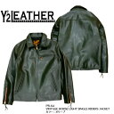 【Y'2 LEATHER/ワイツーレザー】レザージャケット/PR-65：VINTAGE HORSE“Light” SINGLE RIDERS JACKET★REAL DEALY'2　LEATHER/ワイツーレザー/Y2/ワイツー/ハーレー/バイカー/アメカジ