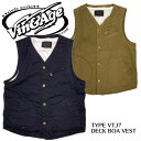 【Vin&Age】ベスト/TYPE VTJ7 DECK BOA VEST★REALDEAL VIN&AGE/ヴィンアンドエイジハーレー/バイカー/アメカジ/ベス...