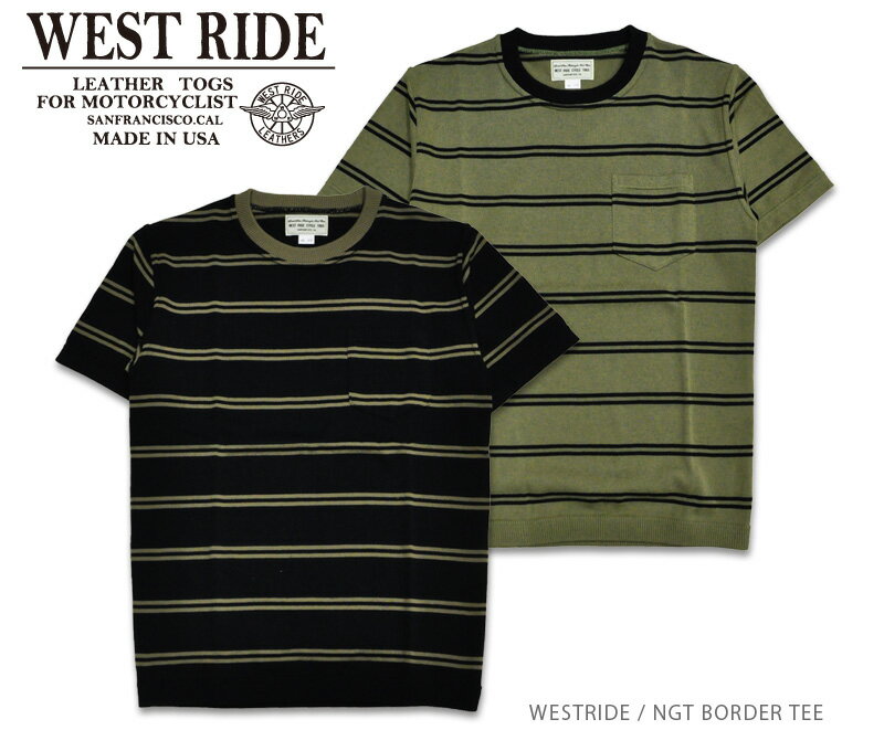 WEST RIDE/ȥ饤ɡT/NGT BORDERTEEREALDEALWESTRIDE/ȥ饤//MAD...