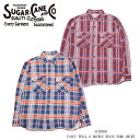 【SUGAR CANE/シュガーケーン】長袖シャツ/FICTION ROMANCE FANCY TWILL & DOUBLE WEAVE WORK SHIRT：SC28964/シャツ/長袖シャツ/メンズシャツ/チェックシャツ