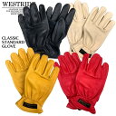 【WESTRIDE/ウエストライド】グローブ/CLASSIC STANDARD GLOVE CH002 ★REAL DEALWESTRIDE/ウエストライド/新潟/MADE IN NIIGATA/ハーレー/バイカー/アメカジ/モーターサイクル/レーシングダウン