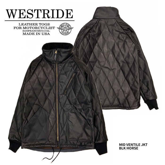 【WESTRIDE/ウエストライド】レザージャケット/MID VENTILE JKT ホースハイド TC1302L★REAL DEALWESTRIDE/ウエストライド/新潟/MADE IN NIIGATA/ハーレー/バイカー/アメカジ/モーターサイクル/レーシングダウン