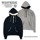 【WEST RIDE/ウエストライド】フーディ－/HALF ZIP PAN-AM HOODIE★REALDEALWESTRIDE/ウエストライド/新潟/MADE IN NIIGATA/ハーレー/バイカー/アメカジ/モーターサイクル/レーシングダウン