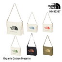 楽天REALDRIVEザ・ノース・フェイス オーガニック コットン ミュゼット NM82387 Organic Cotton Musette THE NORTH FACE ユニセックス メンズ レディース バック かばん ショルダーバッグ 斜め掛け サコッシュ アウトドア フェス おしゃれ カジュアル 6カラー 正規品 [11124ss][0406l]