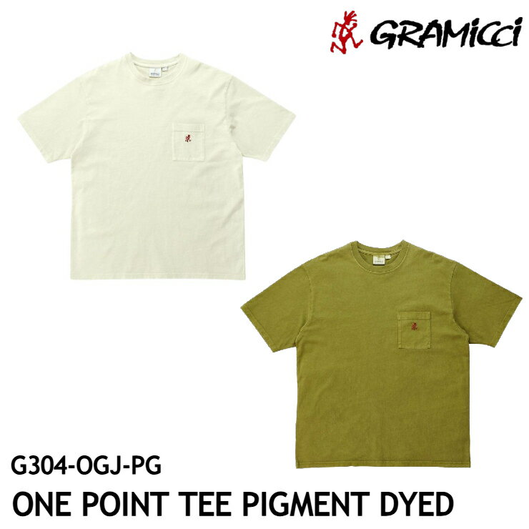 GRAMICCI グラミチ ワンポイントTシャツ G304-OGJ-PG ONE POINT TEE PIGMENT DYED ワンポイントTシャツ ピグメントダイ コットン 定番半袖Tee 胸ポケット ビンテージカラー 男女兼用 [15525ss][0406l]