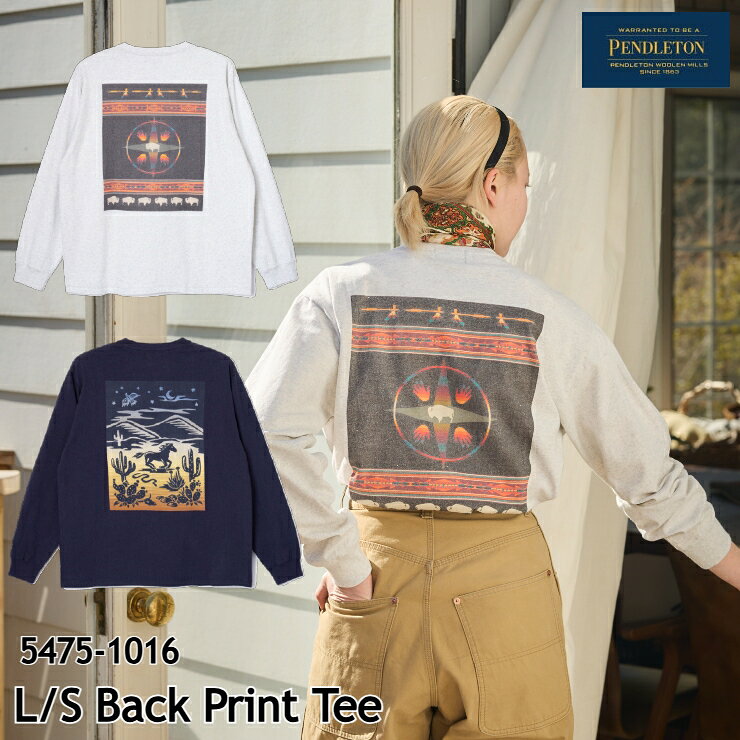 樂天商城 - メンズ ロンT 長袖 バックプリント ペンドルトン PENDLETON L/S Back Print Tee (UNISEX) 5475-1016 #19800140 ロングスリーブ 日本限定 ユニセックス シンプル [61025fw][0406p]
