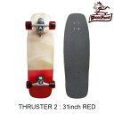 WOODY PRESS ウッディプレス サーフスケート THRUSTER 2シリーズ 31インチ カラー:RED スケートボード コンプリート