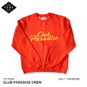 TCSS レディース トレーナー 長袖 スウェット CLUB PARADISE CREW FC1879W ティーシーエスエス The Critical Slide Society 