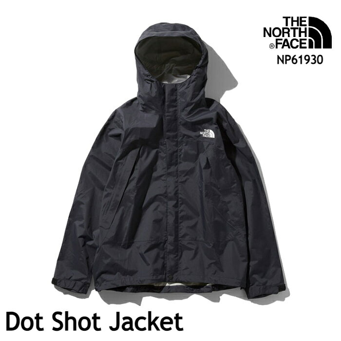 ザ・ノース・フェイス メンズ アウトドア ジャケット NP61930 Dot Shot Jacket ドットショットジャケット The North Face [11124ss][0406p]