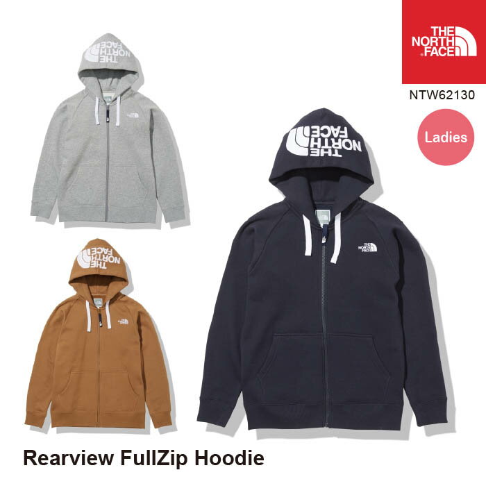 ノースフェイス レディース パーカー ジップアップ NTW62130 Rearview FullZip Hoodie リアビューフルジップフーディー The North Face [11121fw]