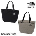 UEm[XEtFCX g[gobO NM32352 Geoface Tote WItFCXg[g The North Face [11124ss]