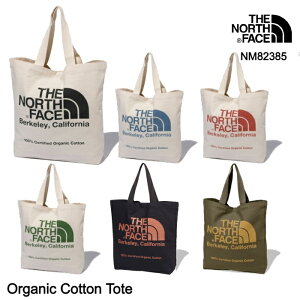 ザ・ノース・フェイス トートバッグ NM82385 TNF Organic Cotton Tote オーガニックコットン The North Face 大判 エコバッグ サブバッグ 通勤 通学 買い物 ショッピング [11124ss][0406l]