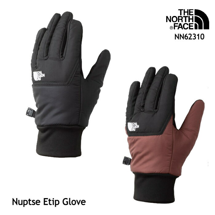 ザ・ノース・フェイス 手袋 スマホ対応 NN62310 Nuptse Etip Glove ヌプシイーチップグローブ The North face [11123fw][0406l]