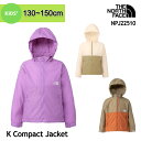 ザ・ノース・フェイス キッズ 子供用 小学生 130cm 140cm 150cm NPJ22510 K Compact Jacket コンパクトジャケット Th...
