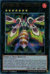 遊戯王 DUSA-EN013 Number 28: Titanic Moth タイタニック・モス(英語版 1st Edition ウルトラレア)【新品】