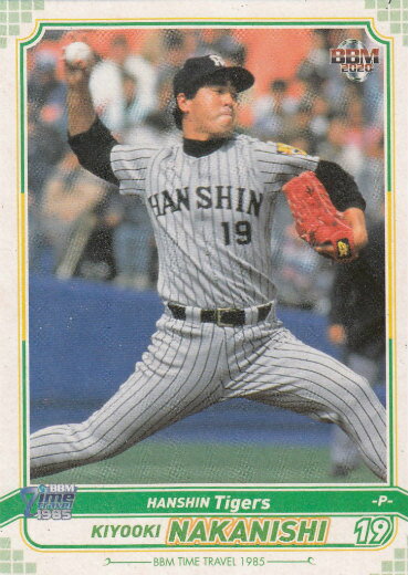 BBM TIME TRAVEL 02 中西清起 阪神タイガース (レギュラーカード/プロ野球) ベースボールカード タイムトラベル1985