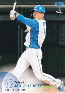 BBM ベースボールカード 206 水野達稀 北海道日本ハムファイターズ (レギュラーカード) 2025 1stバージョン