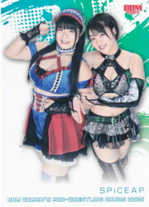 BBM 女子プロレスカード 155 SPiCEAP(尾崎妹加&本間多恵) (レギュラーカード/ダッグチーム) 2025