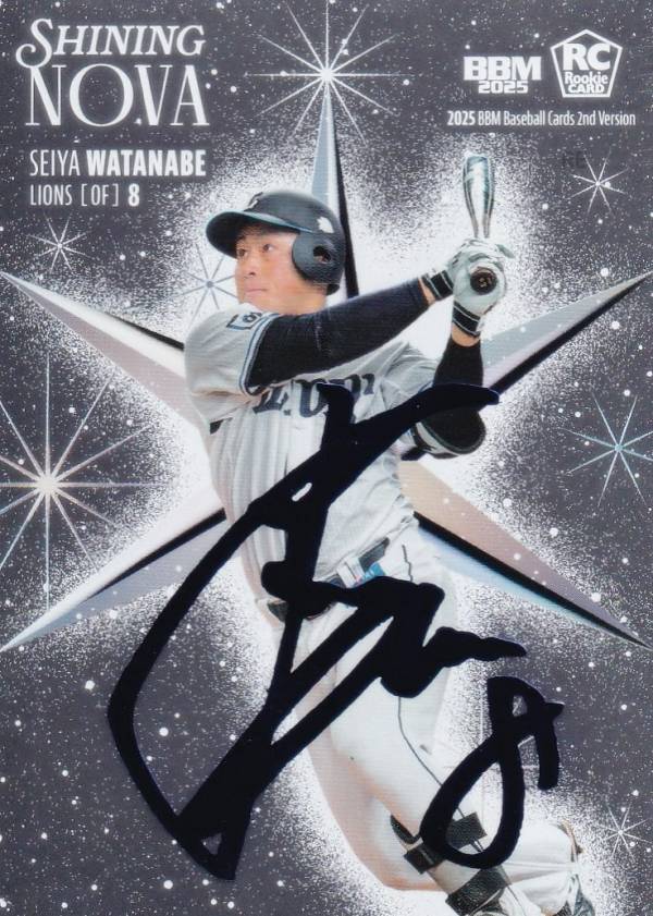 【ブルー箔サイン 099/100】BBM ベースボールカード SN12 渡部聖弥(ROOKIE) 埼玉西武ライオンズ (インサートカード/SHINING NOVA) 2025 2ndバージョン