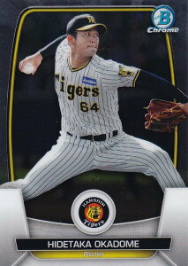 【Chromeパラレル】NPB ベースボールカード 49 岡留英貴 阪神タイガース (ベースカード) 2023 TOPPS BOWMAN ボウマン