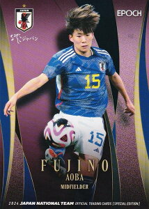 サッカー日本代表オフィシャルトレーディングカード 46 藤野あおば 日テレ・東京ヴェルディベレーザ (レギュラーカード/なでしこジャパン) エポック 2024 スペシャルエディション