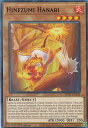 遊戯王 MP21-EN184 禰須三破鳴比 Hinezumi Hanabi (英語版 1st Edition ノーマル) 2021 Tin of Ancient Battles Mega Pack