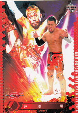 BBM DRAGON GATE CARD SET 2016/21 戸澤陽/プロレスリング【新品】