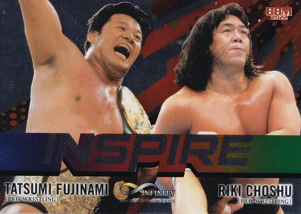 BBM スポーツトレーディングカード IN08 藤波辰爾＆長州 力 (インサートカード/INSPIRE) INFINITY 2022