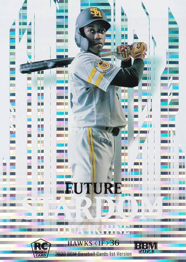 BBM ベースボールカード F02 イヒネ・イツア(ROOKIE) 福岡ソフトバンクホークス (インサートカード/FUTURE STARDOM) 2023 1stバージョン