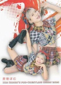 BBM 女子プロレスカード 100 原宿ぽむ (レギュラーカード/現役選手) 2025