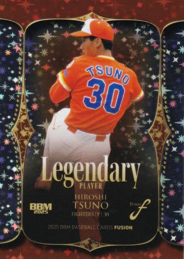 BBM ベースボールカード LP08 津野浩 日本ハムファイターズ (インサートカード/LEGENDARY PLAYER) 2025 FUSION
