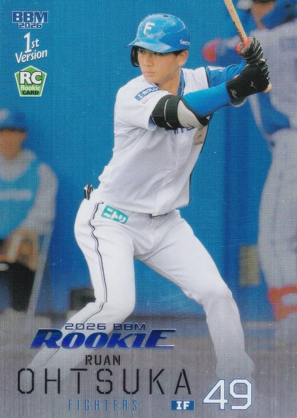 【ホロブルー箔版 162/200】BBM ベースボールカード 052 大塚瑠晏(ROOKIE) 北海道日本ハムファイターズ (レギュラーカード) 2026 1stバージョン