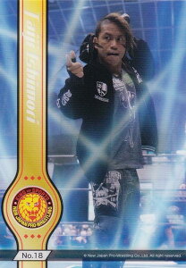 【No.18 石森太二】 ブシロードトレーディングカード コレクションクリア 新日本プロレス