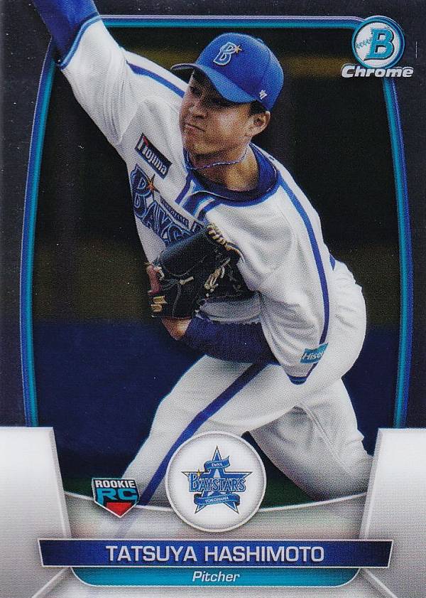 【Chromeパラレル】NPB ベースボールカード 127 橋本達弥 横浜DeNAベイスターズ (ROOKIE) (ベースカード) 2023 TOPPS BOWMAN ボウマン