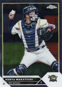 NPB ベースボールカード 215 若月健矢 オリックス・バファローズ (ベースカード) 2023 TOPPS CHROME