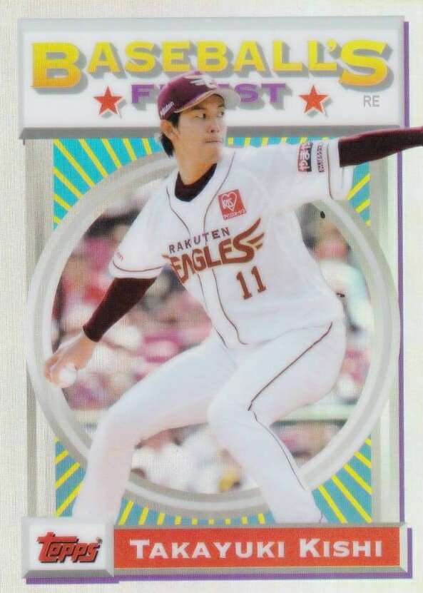 NPB ベースボールカード 93F-23 岸 孝之 東北楽天ゴールデンイーグルス (インサートカード/1993 BASEBALLS FINEST) 2025 Topps Finest ファイネスト