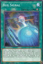 遊戯王 MP18-EN018 光虫信号 Bug Signal (英語版 1st Edition ノーマル) 2018 MEGA-Tins