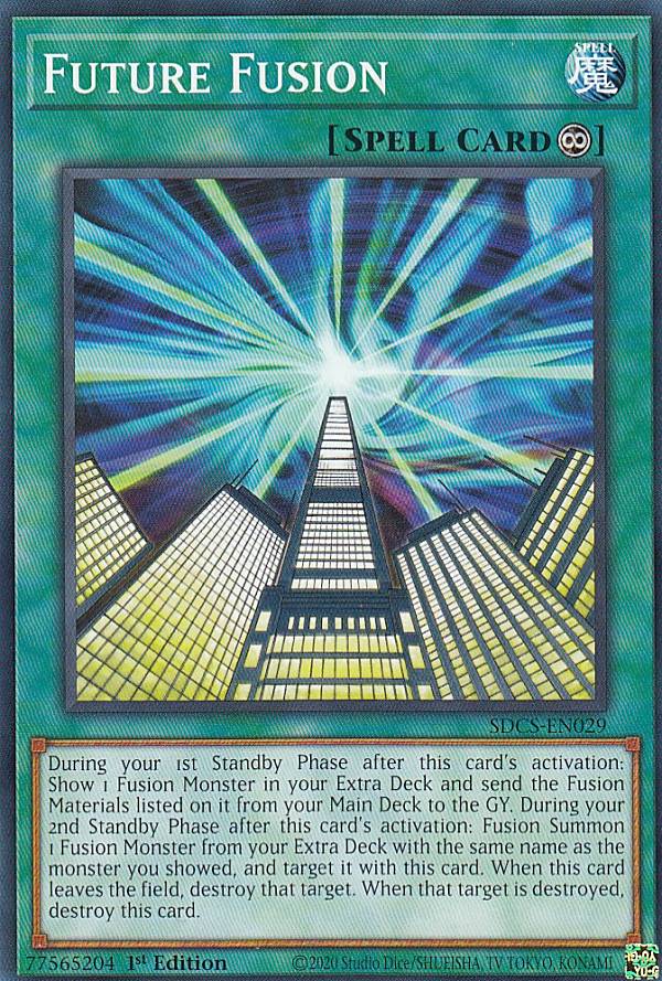 遊戯王 SDCS-EN029 未来融合－フューチ