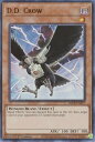 遊戯王 BLCR-EN077 D.D.クロウ D.D. Crow (英語版 1st Edition ウルトラレア) Battles of Legend：Crystal Revenge