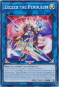 遊戯王 AGOV-EN045 奇跡の魔導剣士 Exceed the Pendulum (英語版 1st Edition スーパーレア) Age of Overlord