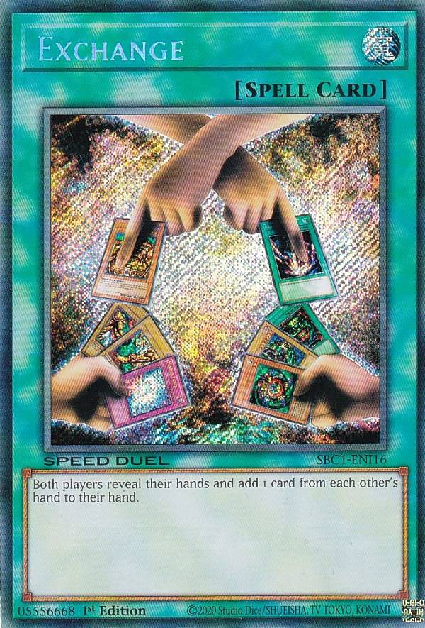 Yugioh - 遊戯王 SBC1-ENI16 エクスチェンジ Exchange (英語版 1st Edition シークレットレア) Speed Duel：Streets of Battle City