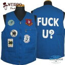 WEIRDO VEST FUCK U?-GLADHAND &Co.-